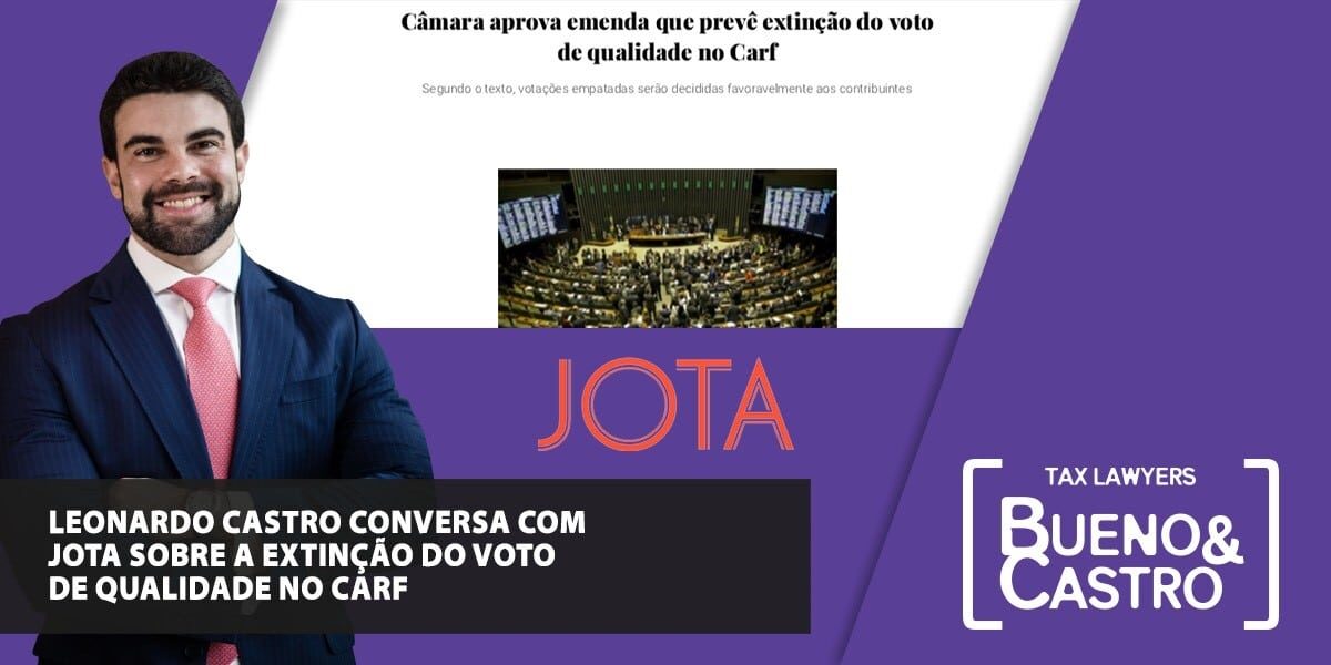 Leonardo Castro conversa com JOTA sobre a extinção do voto de qualidade no Carf