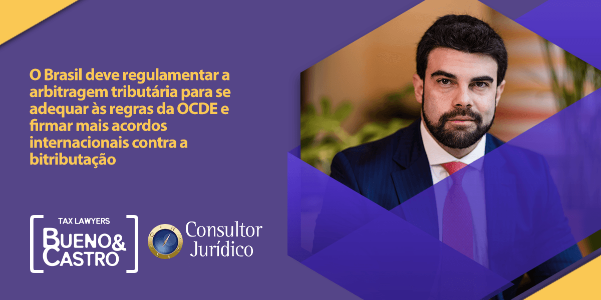 O Brasil deve regulamentar a arbitragem tributária