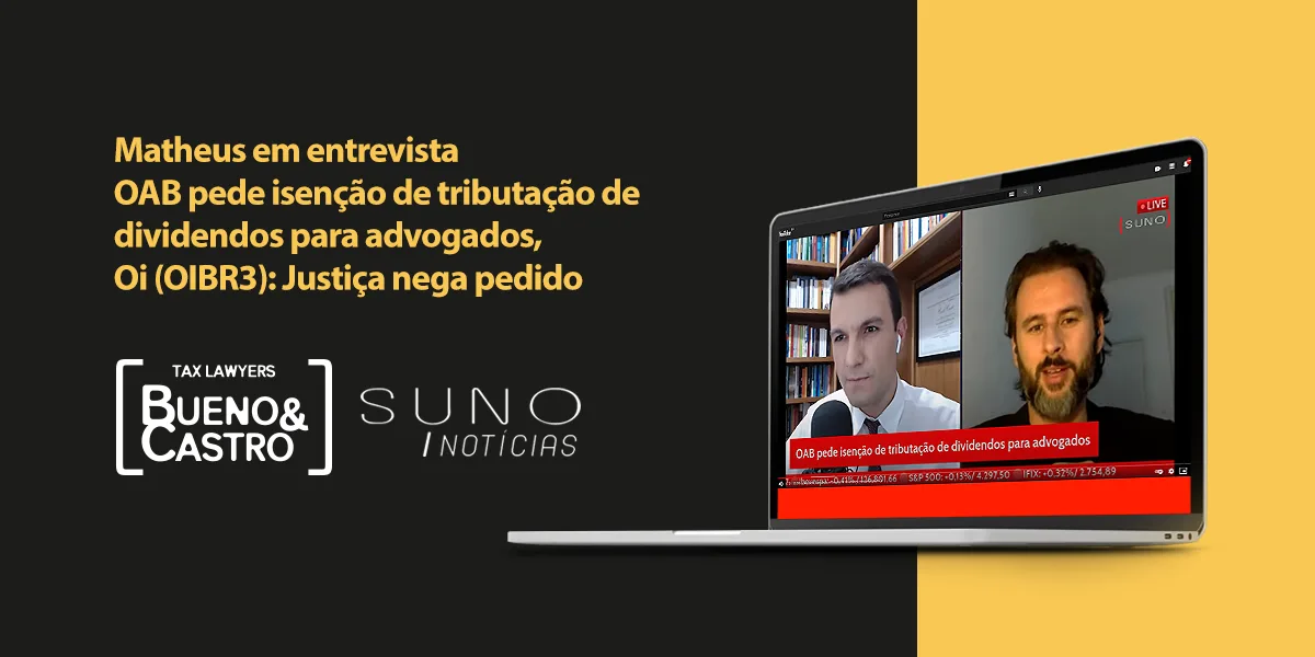 Matheus Bueno, advogado tributário, em entrevista com OAB