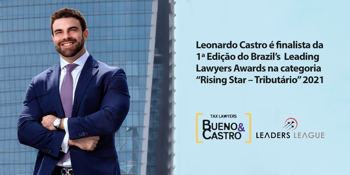 FINALISTA DA 1ª EDIÇÃO DO BRAZIL’S LEADING LAWYERS AWARDS