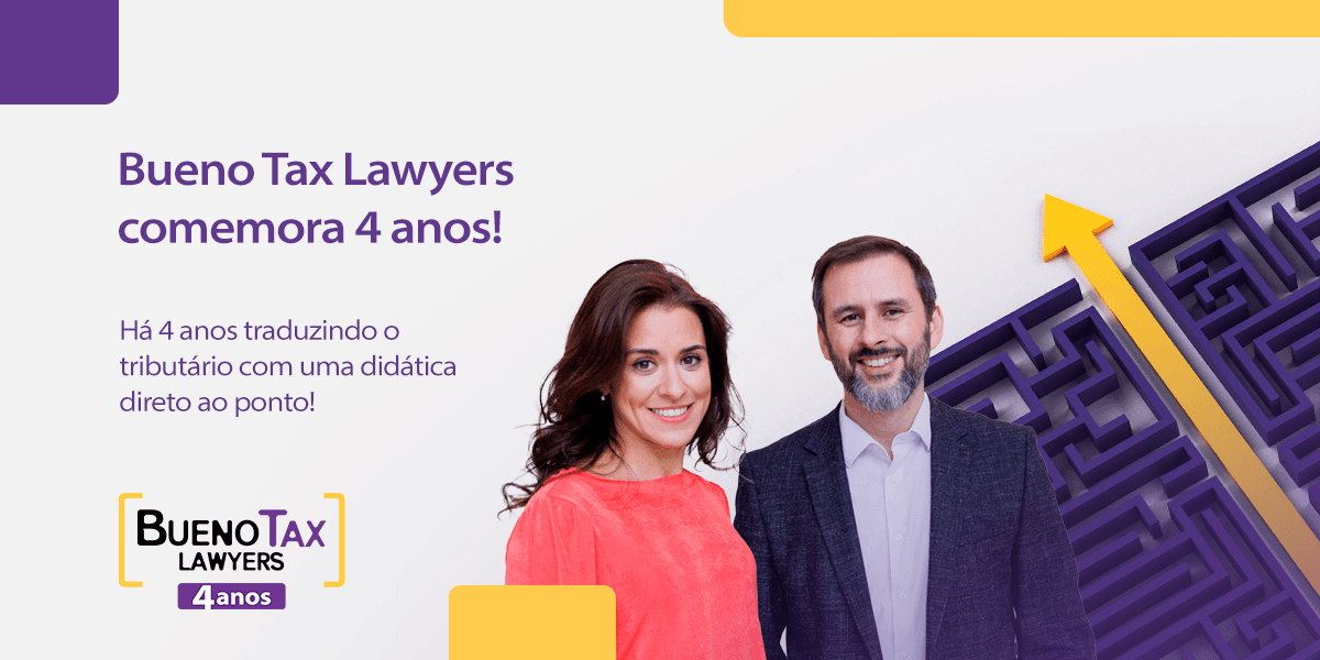 Bueno Tax Lawyers comemora 4 anos