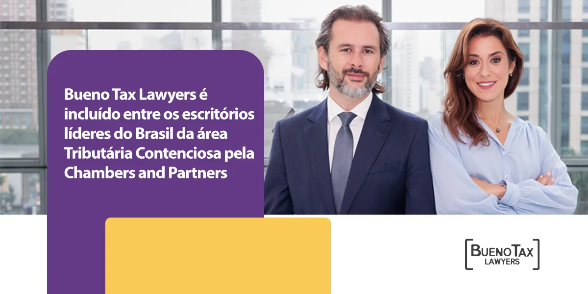 Bueno Tax Lawyers é destaque em Tax Litigation no guia Brazil Contentious 2024, da Chambers and Partners