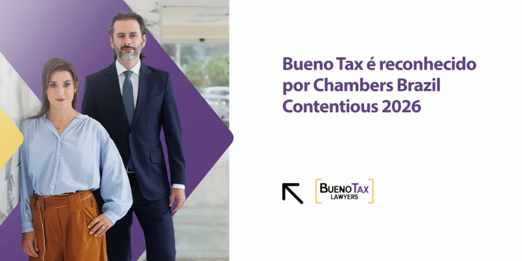 Matheus Bueno e o selo de reconhecimento do guia internacional Chambers Brazil Contentious 2026 para a Bueno.Tax.